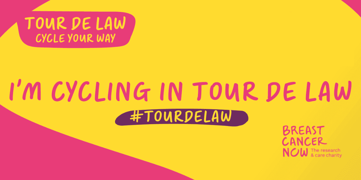 Tour de Law poster supporting Breast Cancer Now in yellow and pink.