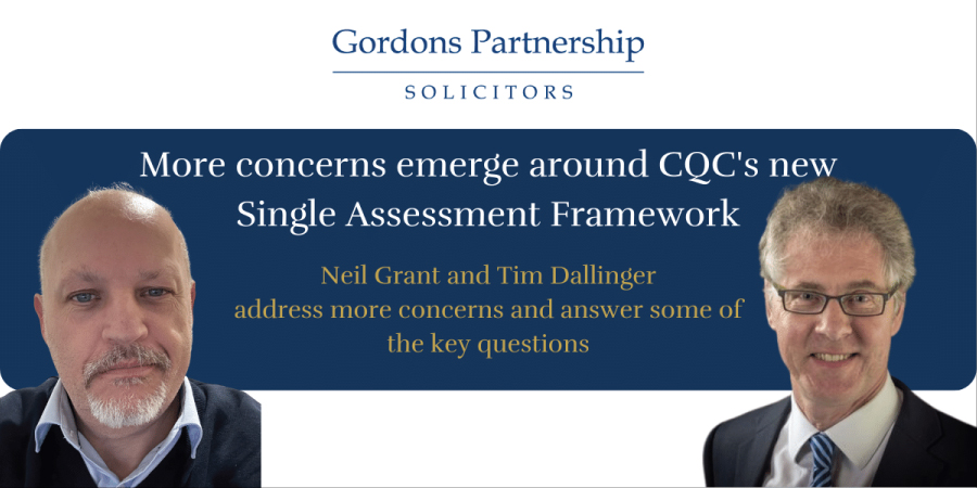 Neil Grant, Partner at Gordons Partnership Solicitors, and Tim Dallinger, Director at Social Care Consultants Ltd, provide a comprehensive overview of the evolution of CQC ratings
